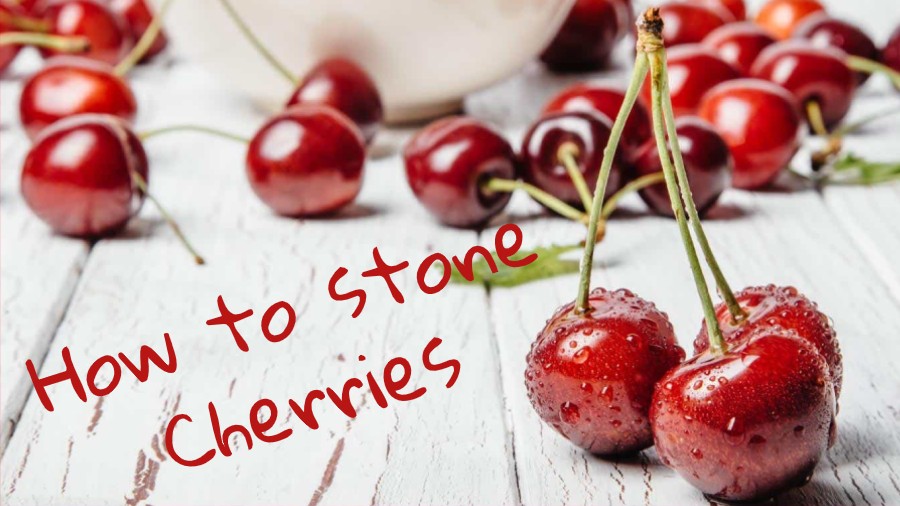 How to Stone Cherries